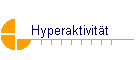 Hyperaktivit�t